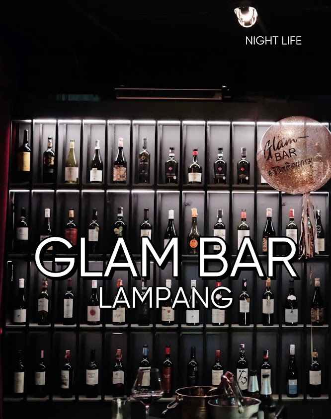 Glam Bar Lampang